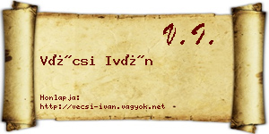 Vécsi Iván névjegykártya